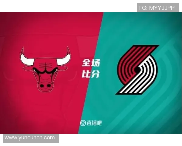 开拓者与公牛精彩对决直播全程回顾及赛后分析